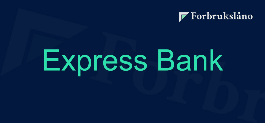 Express Bank forbrukslån og refinansiering