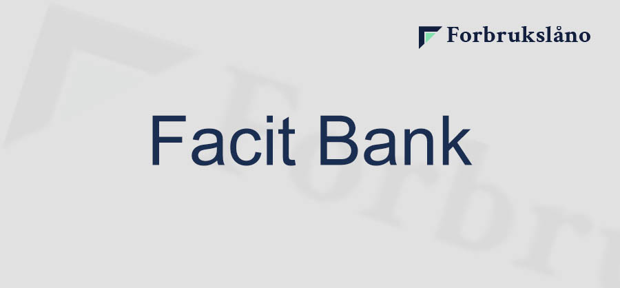 Facit Bank forbrukslån omtale