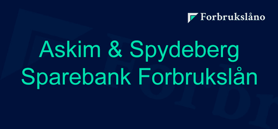 Vurdering av Askim og Spydeberg Sparebank Forbrukslån