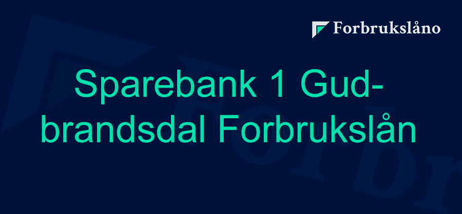Vurdering av Sparebank 1 Gudbrandsdal Forbrukslån