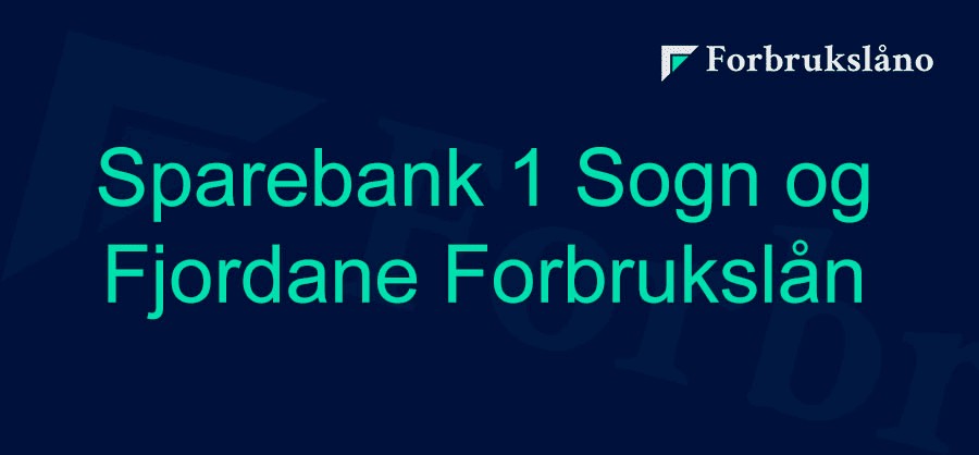 Vurdering av Sparebank 1 Sogn og Fjordane Forbrukslån